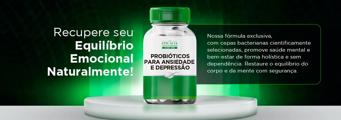 Probioticos para Ansiedade e Depressão